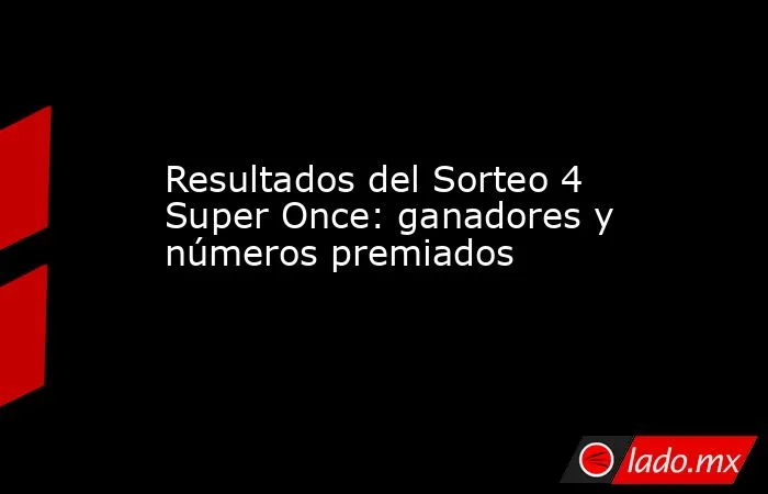 descubre los números ganadores del super once y aumenta tus oportunidades de ganar con los resultados más recientes y actualizados.