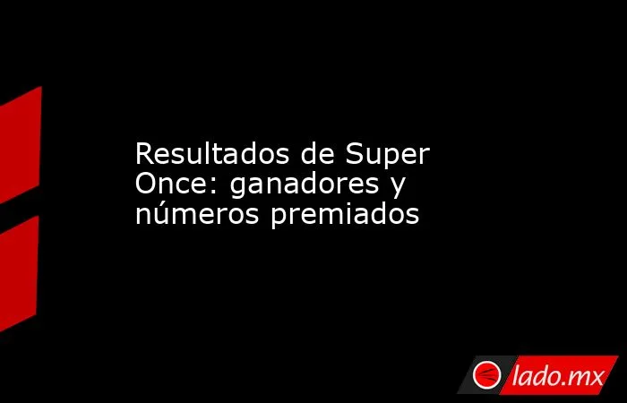 descubre los secretos de los números ganadores del super once y aumenta tus posibilidades de ganar en este emocionante juego de azar.