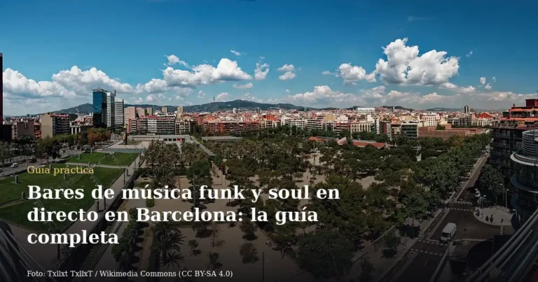 Bares de música funk y soul en directo en Barcelona: la guía completa