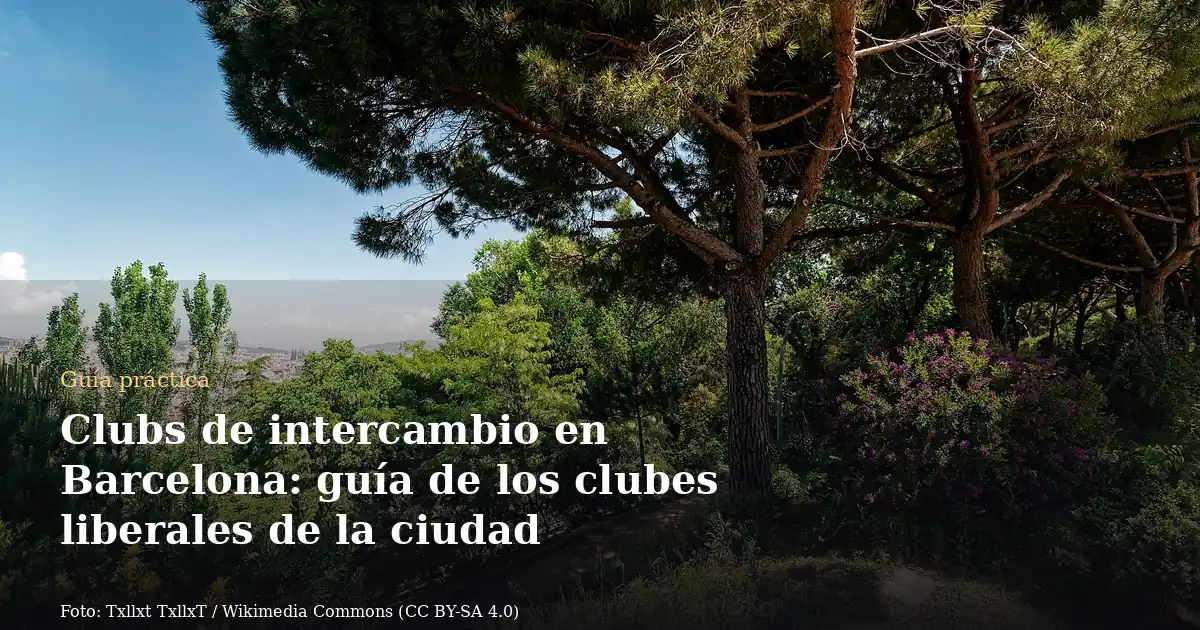 Clubs de intercambio en Barcelona: guía de los clubes liberales de la ciudad