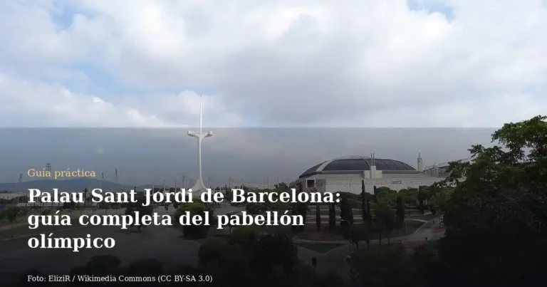 Palau Sant Jordi de Barcelona: guía completa del pabellón olímpico
