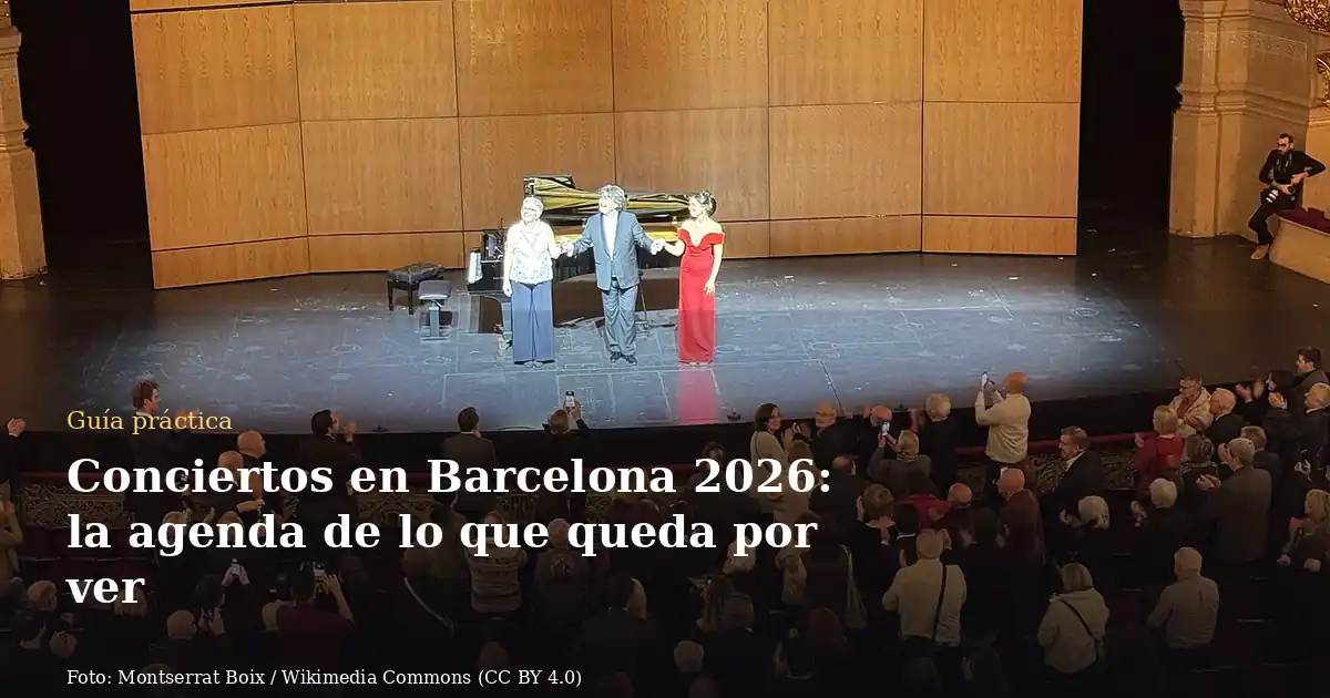 Conciertos en Barcelona 2026: la agenda de lo que queda por ver